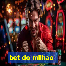 bet do milhao